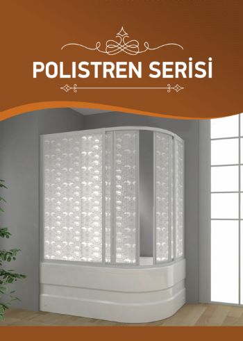 - POLİSTREN KABİNLER -